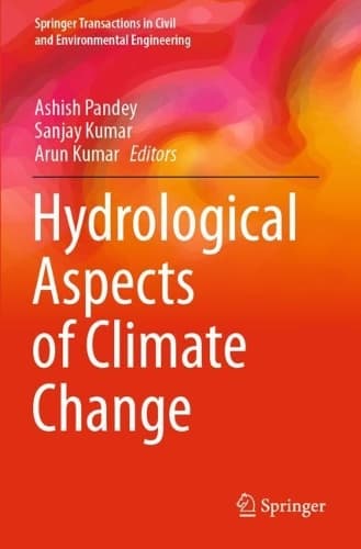 Cover of Hydrological Aspects of Climate Change: (Springer Transactions in Civil and Environmental Engineering)