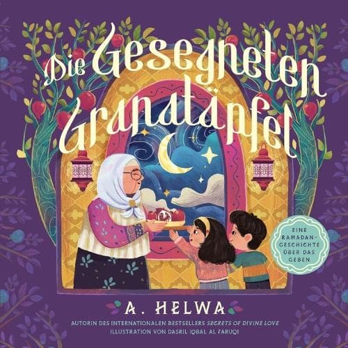 Cover of Die Gesegneten Granatäpfel