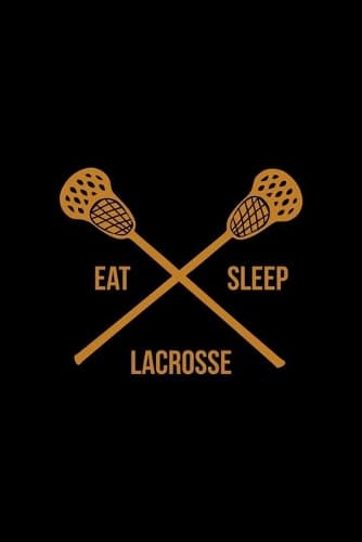 Cover of Eat Sleep Lacrosse