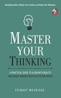 Cover of Master Your Thinking