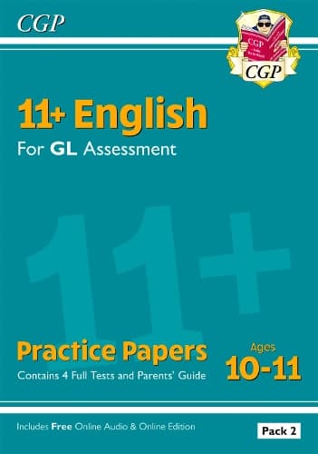 Cover of 11+ GL English Practice Papers: Ages 10-11 - Pack 2 (with Parents' Guide & Online Edition): (CGP GL 11+ Ages 10-11)