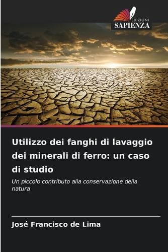 Cover of Utilizzo dei fanghi di lavaggio dei minerali di ferro