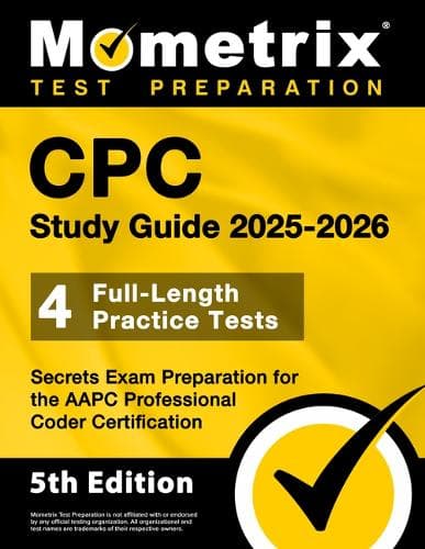 Cover of CPC Study Guide 2025-2026 - 4 Full-Length Practice Tests, Secrets Exam Preparation for the AAPC Professional Coder Certification