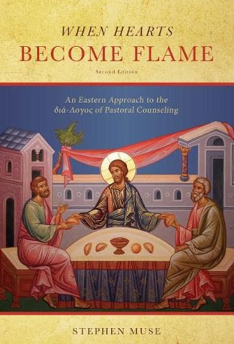 Cover of When Hearts Become Flame: An Eastern Approach to the Dia-Logos of Pastoral Counseling