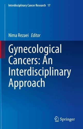 Cover of Gynecological Cancers: An Interdisciplinary Approach