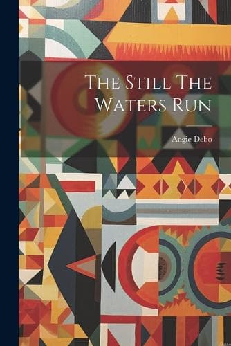 Cover of The Still The Waters Run