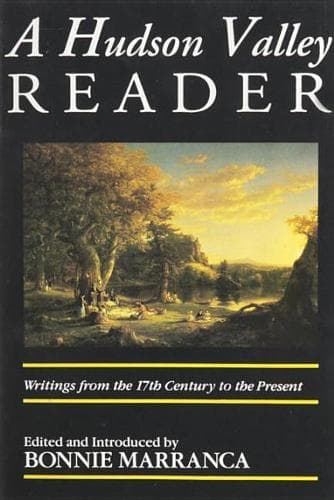 Cover of The Hudson Valley Reader/Writings from the 17th Century to the Present