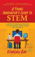 Cover of A Young Innovator's Guide to STEM