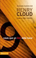 Cover of 9 Cosas Que Todo Líder Debe Hacer