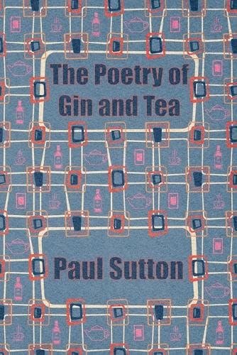 Cover of The Poetry of Gin and Tea