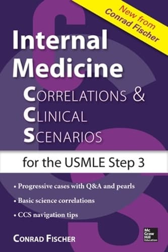 Cover of Internal Medicine Correlations and Clinical Scenarios (CCS) USMLE Step 3