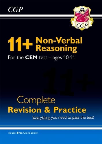 Cover of 11+ CEM Non-Verbal Reasoning Complete Revision and Practice - Ages 10-11 (with Online Edition)