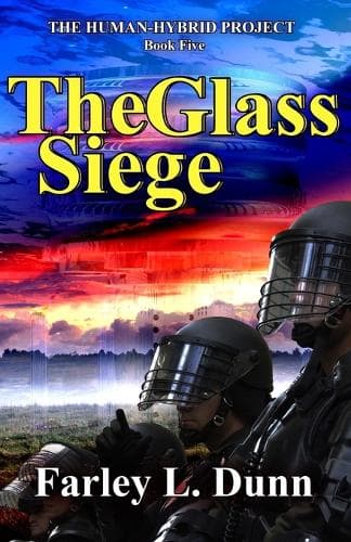 Cover of The Glass Siege: (5 The Human-Hybrid Project)