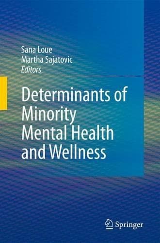 Cover of Determinants of Minority Mental Health and Wellness