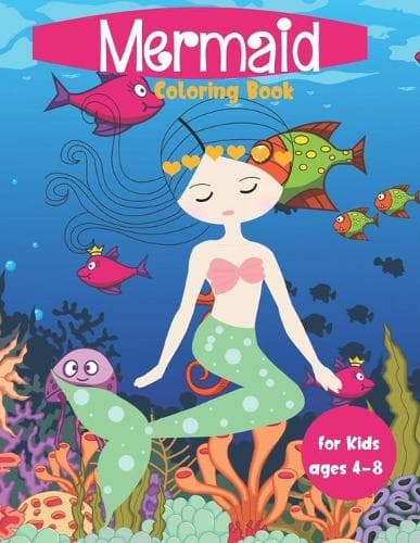 Cover of Mermaid Coloring Book For Kids Ages 4-8