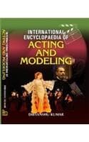 Cover of International Encyclopaedia Of Acting And Modeling