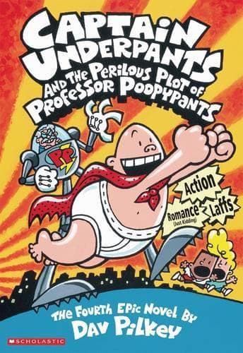 Cover of Captain Underpants and the Perilous Plot of Professor Poopypants (Captain Underpants #4)