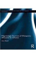 Cover of Pilgrimage Tourism of Diaspora Africans to Ghana