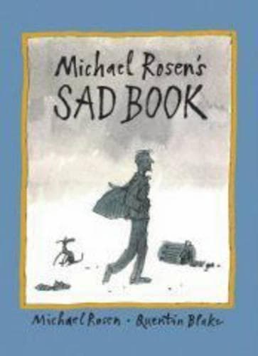 Cover of Michael Rosen's Sad Book
