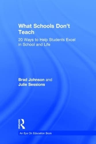 Cover of What Schools Don't Teach
