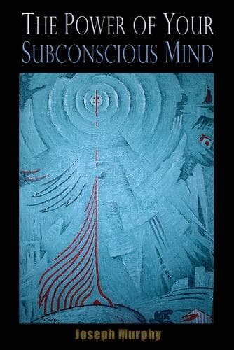 Cover of The Power of your Subconscious Mind