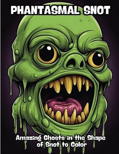 Cover of Phantasmal Snot