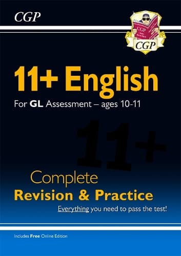 Cover of 11+ GL English Complete Revision and Practice - Ages 10-11 (with Online Edition)