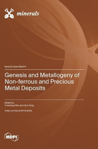 Cover of Genesis and Metallogeny of Non-ferrous and Precious Metal Deposits
