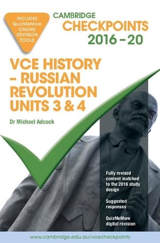 Cover of Cambridge Checkpoints VCE Russian Revolution 2016-21 and QuizMeMore