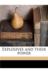 Cover of Explosives and their power