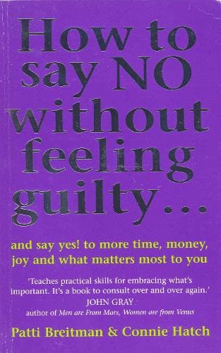 Cover of How To Say No Without Feeling Guilty ...