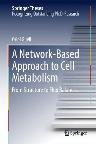 Cover of A Network-Based Approach to Cell Metabolism