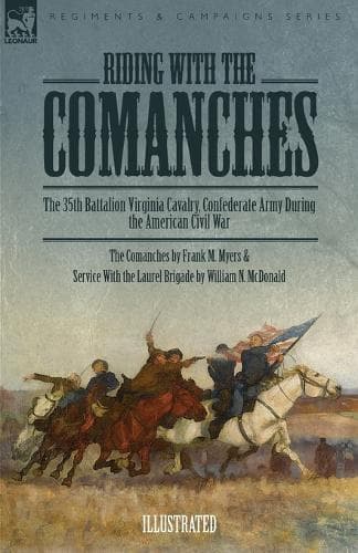 Cover of Riding with the Comanches