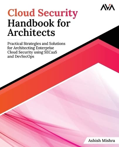 Cover of Cloud Security Handbook for Architects
