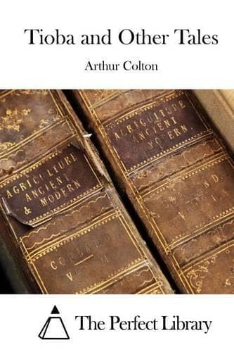 Cover of Tioba and Other Tales