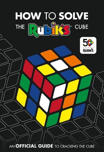 Cover of How To Solve The Rubik's Cube