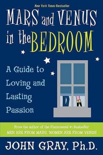 Cover of Mars and Venus in the Bedroom: Guide to Lasting Romance and Passion, a