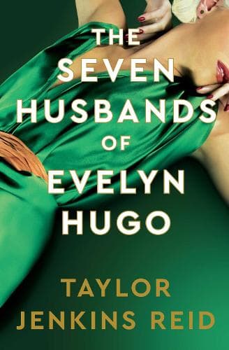 Cover of The Seven Husbands of Evelyn Hugo: Deluxe edition Hardback