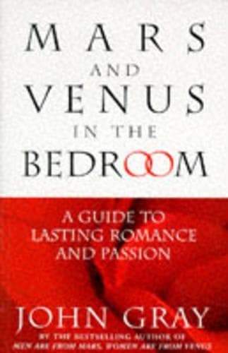 Cover of Mars and Venus in the Bedroom: A Guide to Lasting Romance and Passion