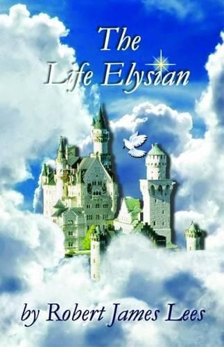 Cover of The Life Elysian