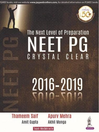 Cover of NEET PG: The Next Level of Preparation: Crystal Clear 2016-2019