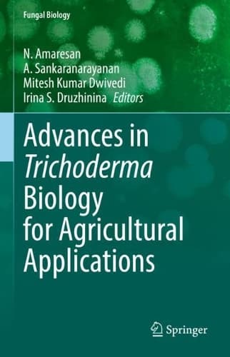 Cover of Advances in Trichoderma Biology for Agricultural Applications