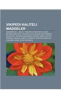 Cover of Vikipedi Kaliteli Maddeler