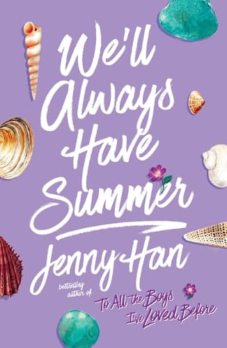 Cover of We'll Always Have Summer: (3 Summer I Turned Pretty)